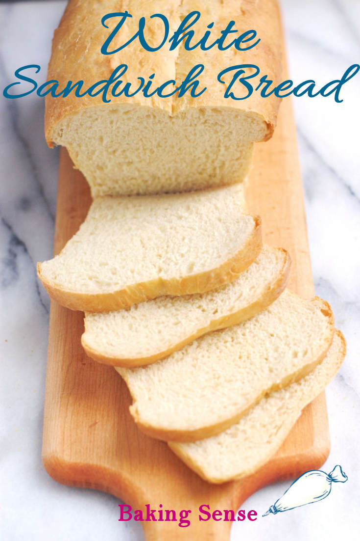 Soft White Sandwich Bread - Baking Sense®