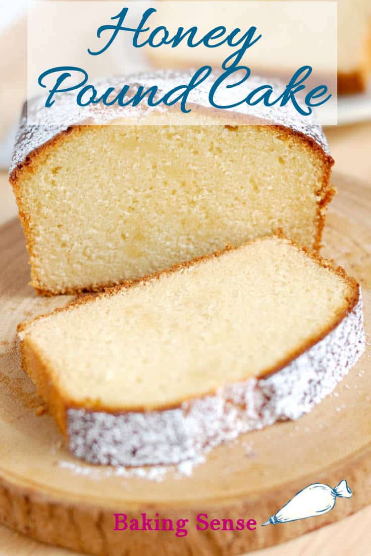 Absolutely Perfect Honey Pound Cake - Baking Sense®