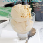 a pinterest image for baileys ice cream with text overlay.