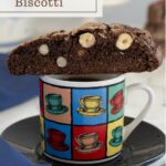 a pinterest image for hazelnut chocolate biscotti with text overlay.